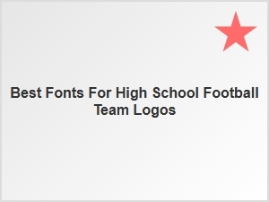 Best Bold Fonts for High School Football Logos
